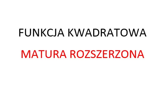 funkcja kwadratowa
