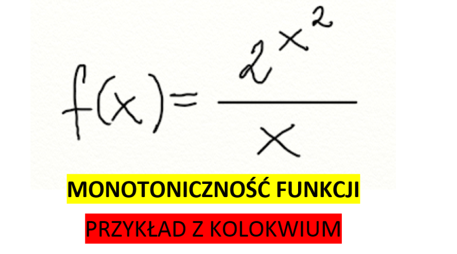 Monotoniczność funkcji